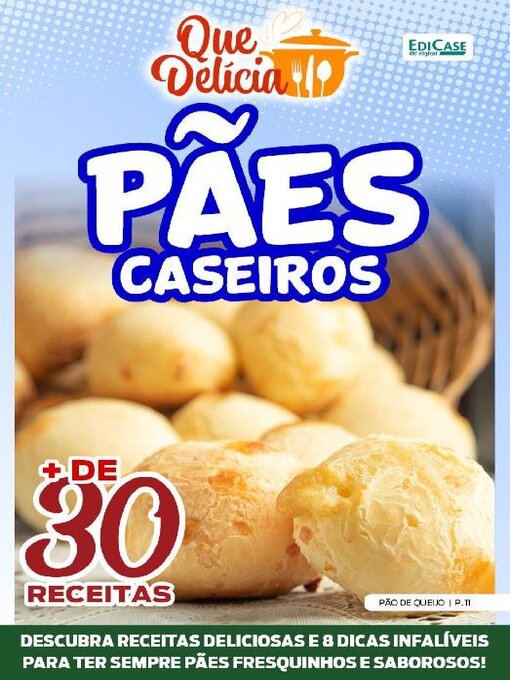 Title details for Que Delícia by EDICASE GESTAO DE NEGOCIOS EIRELI - Available